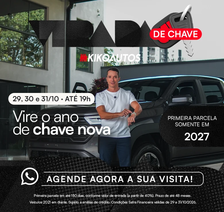 Virada de Chave Kikoautos: 29, 30 e 31/10 até 19h. Vire o ano de chave nova, primeira parcela somente em 2027. Agende sua visita pelo WhatsApp.